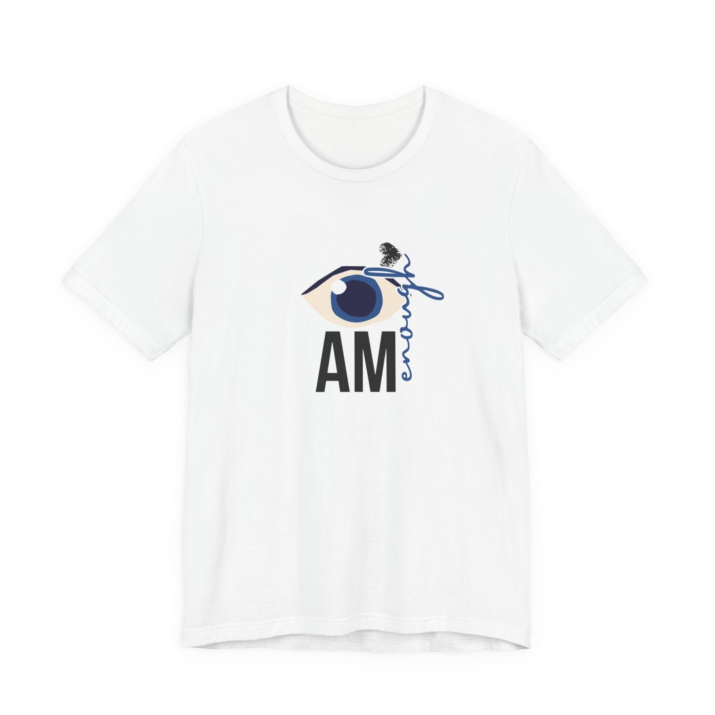 I am enough Tee